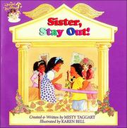 Cover of: Sister, stay out! by Misty Taggart