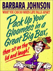 Cover of: Pack Up Your Gloomies in a Great Big Box