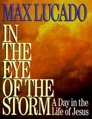 Cover of: In the Eye of the Storm | Max Lucado