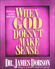 Cover of: When God Doesn't Make Sense by James C. Dobson