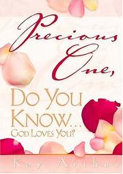 Cover of: Precious one, do you know-- God loves you?