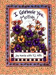Cover of: I Celebrate You, Mother