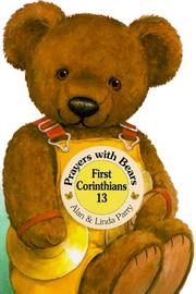 Cover of: Prayers with Bears Board Books: First Corinthians 13 (Prayers With Bears)