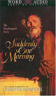 Cover of: Suddenly One Morning by Charles R. Swindoll