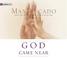 Cover of: God Came Near