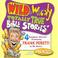 Cover of: Wild & Wacky Totally True Bible Stories - All About Miracles (Wild & Wacky Totally True Bible Stories)