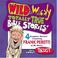 Cover of: Wild & Wacky Totally True Bible Stories - All About Trust CD (Wild & Wacky Totally True Bible Stories)