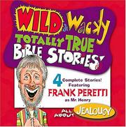 Cover of: Wild & Wacky Totally True Bible Stories - All About Jealousy CD (Wild & Wacky Totally True Bible Stories)