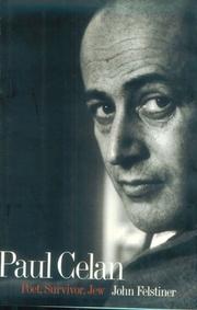 Cover of: Paul Celan: poet, survivor, Jew