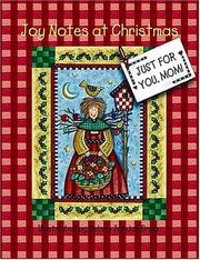 Cover of: Joy Notes At Christmas - Mom