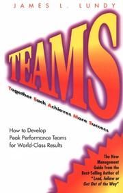 Cover of: Teams: Together Each Achieves More Success : How to Develop Peak Performance Teams for World-Class Results
