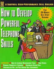 Cover of: How to develope powerful telephone skills by 