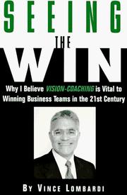 Cover of: Seeing the win by Vince Lombardi