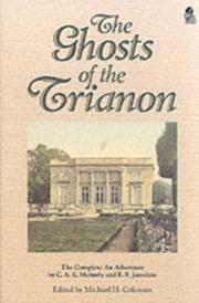 Cover of: The ghosts of the Trianon by C. A. E. Moberly