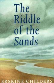 Cover of: The riddle of the sands by Erskine Childers