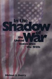 Cover of: In the shadow of war: the United States since the 1930's