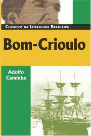Cover of: Bom Crioulo by Adolfo Caminha