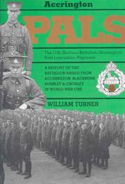 Cover of: Pals: the 11th (Service) Battalion (Accrington), East Lancashire Regiment