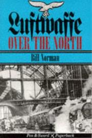 Cover of: Luftwaffe over the north: episodes in an air war, 1939-1943