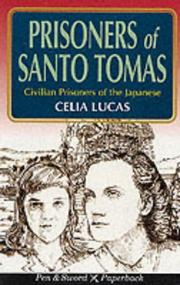 Cover of: PRISONERS OF SANTO TOMAS: A True Account of Women POWs under Japanese Control (Pen & Sword Paperback)