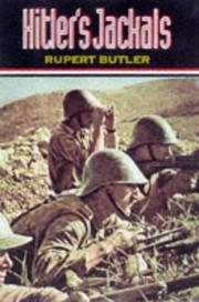 Cover of: Hitler's jackals by Rupert Butler