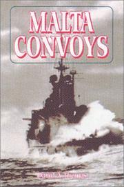 Cover of: Malta convoys 1940-42 by David Arthur Thomas