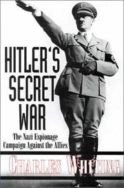 Cover of: Hitler's secret war: the Nazi espionage campaign against the Allies