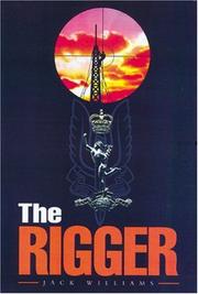 Cover of: The rigger: operating with the SAS