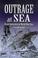 Cover of: Outrage at sea
