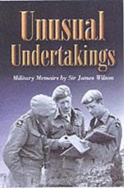 Cover of: UNUSUAL UNDERTAKINGS: A Military Memoir