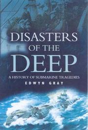 Cover of: Disasters of the Deep by Edwyn Gray