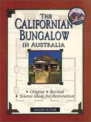 Cover of: The Californian bungalow in Australia by Graeme Butler