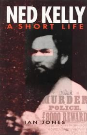 Cover of: Ned Kelly: a short life