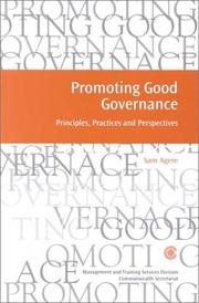 Cover of: Promoting good governance: principles, practices and perspectives