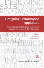 Cover of: Designing performance appraisals: assessing needs and designing performance management systems in the public sector
