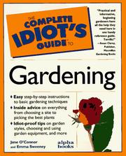 Cover of: The complete idiot's guide to gardening by Jane O'Connor