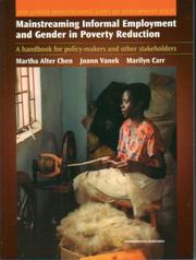 Cover of: Mainstreaming Informal Employment and Gender in Poverty Reduction: A Handbook for Policy-Makers and Other Stakeholders (Gender Mainstreaming in Development Series)