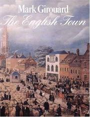 The English town by Mark Girouard