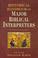 Cover of: Historical handbook of major biblical interpreters
