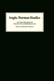 Cover of: Anglo-Norman Studies XVI: Proceedings of the Battle Conference 1993 (Anglo-Norman Studies)