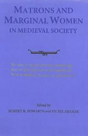 Cover of: Matrons and marginal women in medieval society