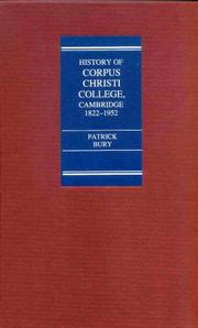 Cover of: The College of Corpus Christi and of the Blessed  Virgin Mary A History from 1822 to 1952 by Patrick Bury