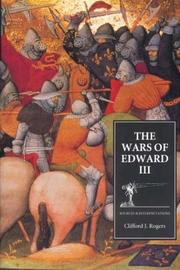 Cover of: The wars of Edward III: sources and interpretations