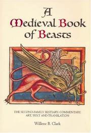Cover of: A Medieval Book of Beasts | Willene B. Clark