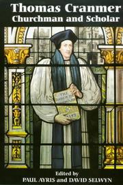 Cover of: Thomas Cranmer: Churchman and Scholar