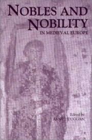 Cover of: Nobles and Nobility in Medieval Europe: Concepts, Origins, Transformations