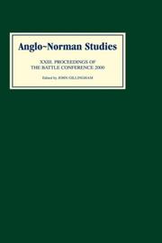 Cover of: Anglo-Norman Studies 23: Proceedings of the Battle Conference 2000 (Anglo-Norman Studies)