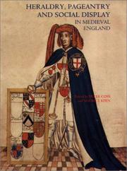 Cover of: Heraldry, Pageantry and Social Display in Medieval England by 