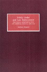 Cover of: Public Order and Law Enforcement by Anthony Musson, Anthony Musson