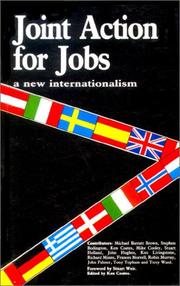 Cover of: Joint Action for Jobs: A New Internationalism